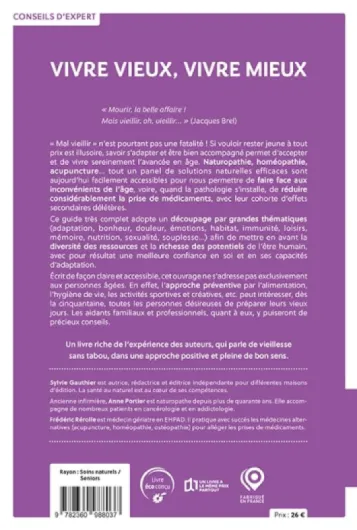 Vivre vieux vivre mieux: Soins naturels pour les seniors