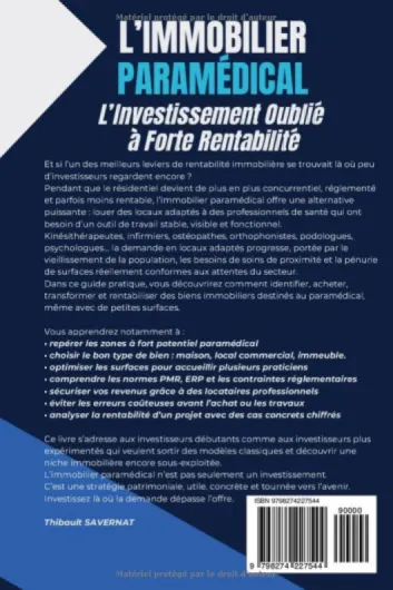 L’IMMOBILIER PARAMÉDICAL L'investissement oublié à forte rentabilité : MAXIMISER votre INVESTISSEMENT IMMOBILIER même avec de PETITES SURFACES !