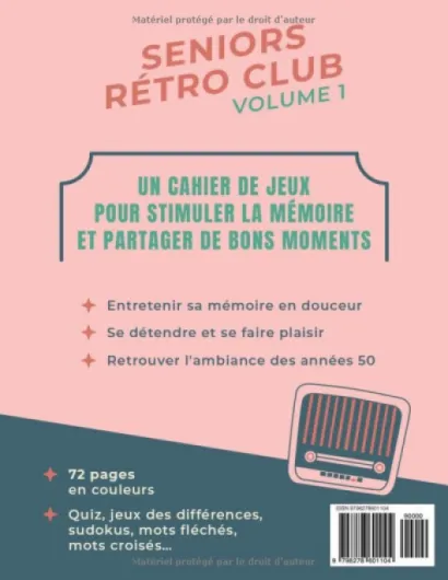 Jeux rétro années 50 pour seniors: Cahier d’activités grands caractères – mémoire, jeux, logique et souvenirs